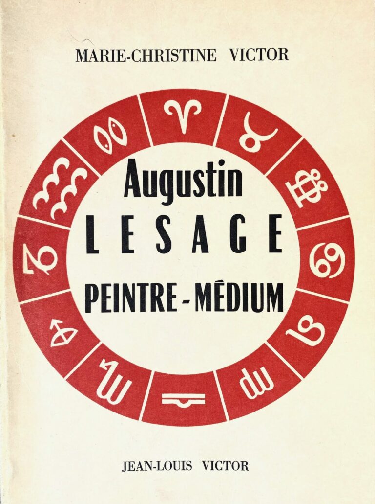 M.C VICTOR Augustin Lesage - Peintre Médium, éditions J.L.V Paris, 1970