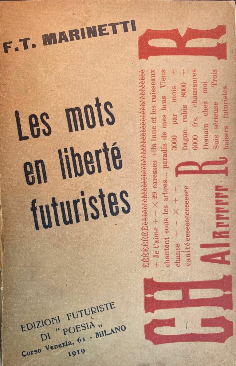 F.T Marinetti Les mots en liberté futuristes, edizioni Futuriste, Milan, 1919©archives P. Guénégan