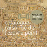 Augustin Lesage - Catalogue Raisonné de l'Œuvre peint
